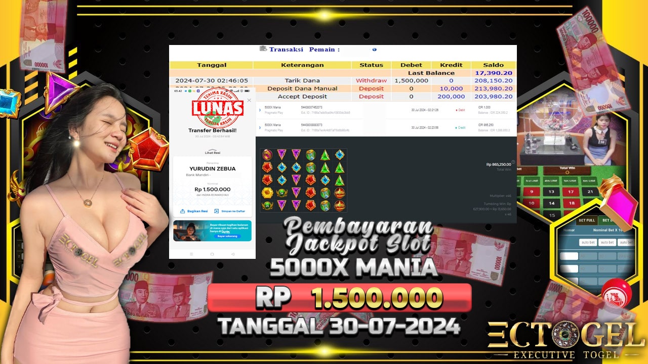 BUKTI JACKPOT SLOT 5000X MANIA TERPERCAYA DI INDONESIA TGL 30-07-2024