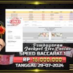 BUKTI JACKPOT SPEED BACCARAT 1 TERPERCAYA DI INDONESIA TGL 29-07-2024