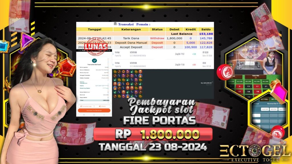 BUKTI JACKPOT SLOT FIRE PORTAS TERPERCAYA DI INDONESIA TGL 23-08-2024