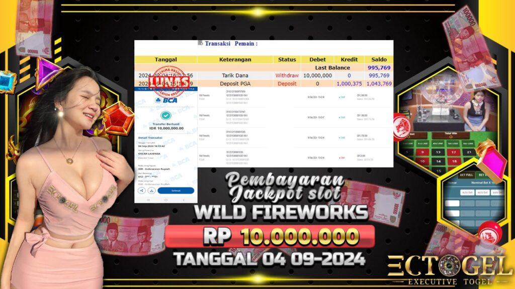 BUKTI JACKPOT SLOT WILD FIREWORKS TERPERCAYA DI INDONESIA TGL 04-09-2024